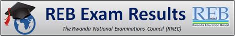 REB Results 2024: National Exam Result @www.reb.gov.rw.